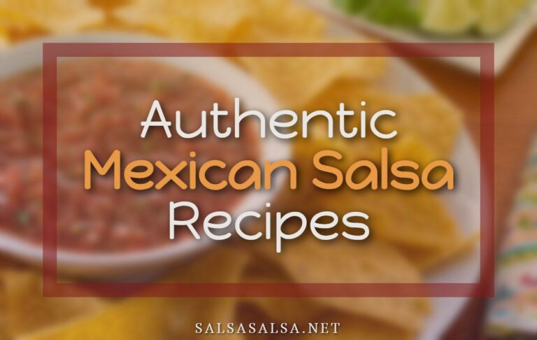 Authentic Mexican Salsa Recipes