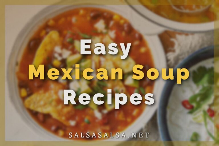 Easy Mexican Soup Recipes